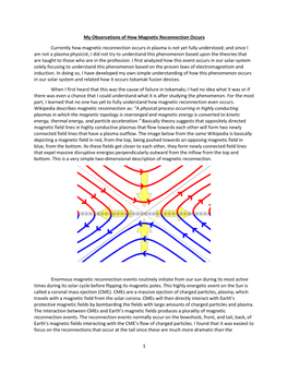 1 My Observations of How Magnetic Reconnection Occurs