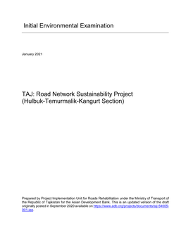 Road Network Sustainability Project (Hulbuk-Temurmalik-Kangurt Section)