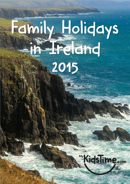 Family Holidays in Ireland 2015