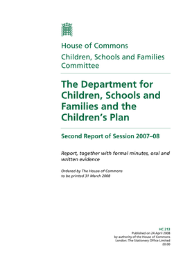 The Department for Children, Schools and Families and the Children's Plan