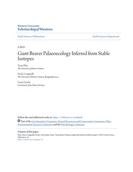 Giant Beaver Palaeoecology Inferred from Stable Isotopes Tessa Plint the University of Western Ontario