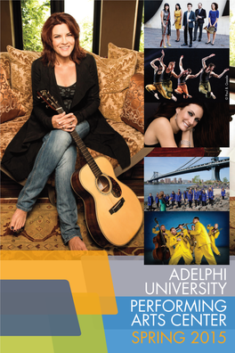 Adelphi University Performing Arts Center Spring 2015