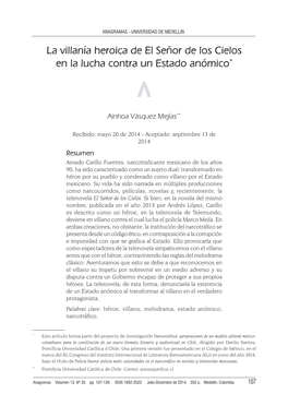 La Villanía Heroica De El Señor De Los Cielos En La Lucha Contra Un Estado Anómico*