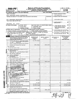 Form 990-PF Or Section 4947( A)(1) Nonexempt Charitable Trust ^^ Department of the Treasury Treated As a Private Foundation Internal Revenue Service Note