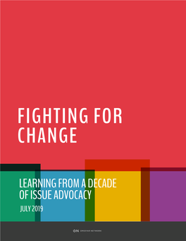 Learning from a Decade of Issue Advocacy July 2019 About Omidyar Network