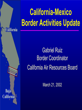 California-Mexico Border Activities Update