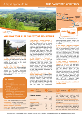 WALKING TOUR ELBE SANDSTONE MOUNTAINS Tours That Are As Individual As You! 3