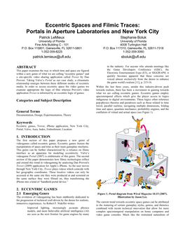 Eccentric Spaces and Filmic Traces