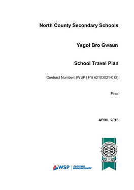 Ysgol Bro Gwaun School Travel Plan