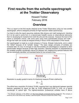 First Results from the Echelle Spectrograph at the Trottier Observatory Howard Trottier February 2016 Overview