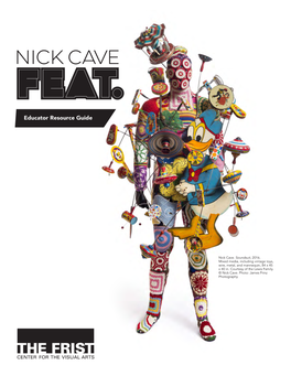 Educator Guide Nick Cave: Feat