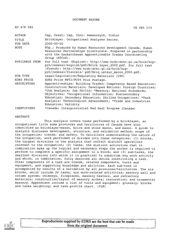 Bricklayer. Occupational Analyses Series. PUB DATE 2000-00-00 NOTE 80P.; Produced by Human Resources Development Canada, Human Resources Partnerships Directorate