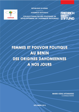 Femmes Et Pouvoir Politique Au Benin Des Origines Dahomeennes a Nos Jours