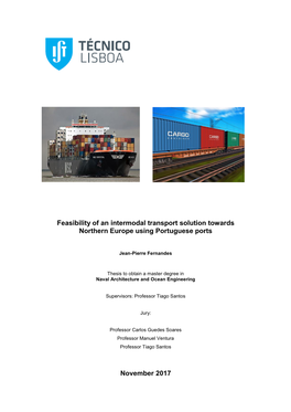Feasibility of an Intermodal Transport Solution Towards Northern Europe Using Portuguese Ports November 2017