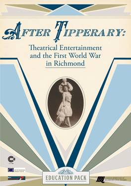 Theatrical Entertainment and the First World War in Richmond