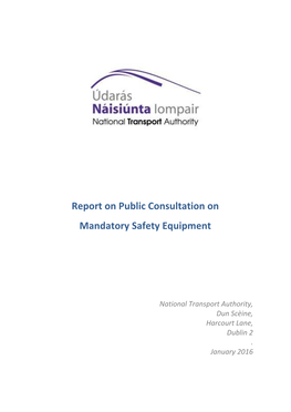 Report on Public Consultation on Mandatory Safety Equipment