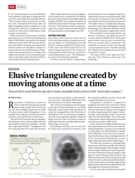 Elusive Triangulene Created by Moving Atoms One at a Time Researchers Used Microscope Tip to Make Unstable Hydrocarbon with ‘Molecular Surgery’