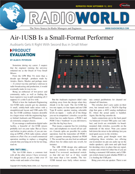 Air-1USB Is a Small-Format Performer Audioarts Gets It Right with Second Bus in Small Mixer ◗Product Evaluation by Alan R