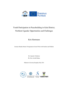 Youth Participation in Peacebuilding in Gulu District, Northern Uganda: Opportunities and Challenges