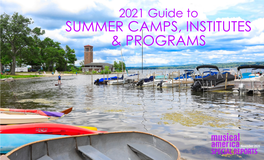 Summer Camps, Institutes & Programs