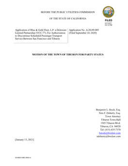 BEFORE the PUBLIC UTILITIES COMMISSION of the STATE of CALIFORNIA Application of Blue & Gold Fleet, L.P. a Delaware Limited