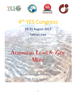 4 YES Congress Angouran Lead & Zinc Mine