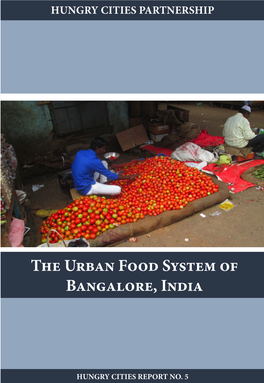 The Urban Food System of Bangalore, India