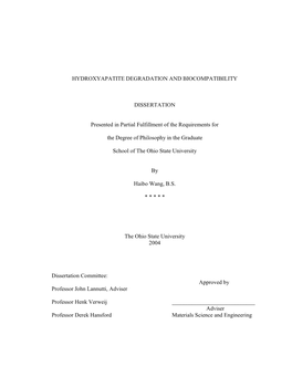 Hydroxyapatite Degradation and Biocompatibility