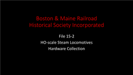 Boston & Maine Railroad Historical Society Incorporated