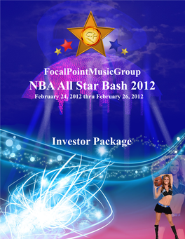 NBA All Star Bash 2012 February 24, 2012 Thru February 26, 2012