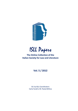 ISLL Papers the Online Collection of the Italian Society for Law and Literature