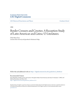 A Reception Study of Latin American and Latina/O Literatures. Delia Maria Poey Louisiana State University and Agricultural & Mechanical College