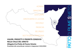 Valori, Progetti E Priorità Condivisi Nella Valle Del