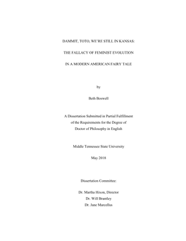 DAMMIT, TOTO, WE're STILL in KANSAS: the FALLACY of FEMINIST EVOLUTION in a MODERN AMERICAN FAIRY TALE by Beth Boswell a Diss