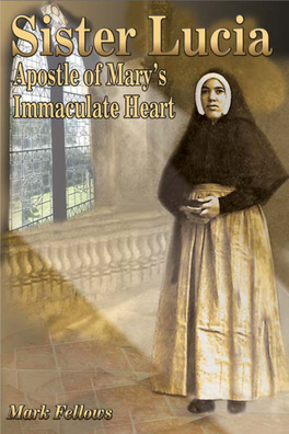 Sister Lucia: Apostle of Mary's Immaculate Heart