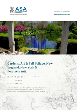 Gardens, Art & Fall Foliage: New England, New York & Pennsylvania