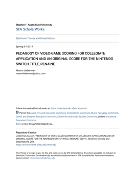 Pedagogy of Video-Game Scoring for Collegiate Application and an Original Score for the Nintendo Switch Title, Renaine