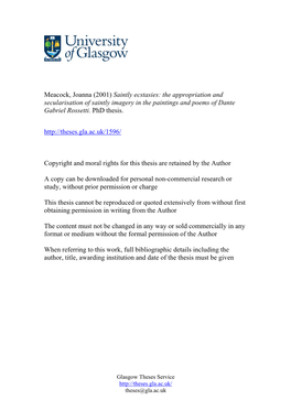 Meacock, Joanna (2001) Saintly Ecstasies: the Appropriation and Secularisation of Saintly Imagery in the Paintings and Poems of Dante Gabriel Rossetti