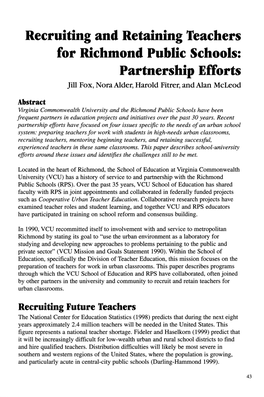 Recruiting and Retaining Teachers for Richmond Publlc Schools: Partnership Efforts Jill Fox, Nora Alder, Harold Fitrer, and Alan Mcleod