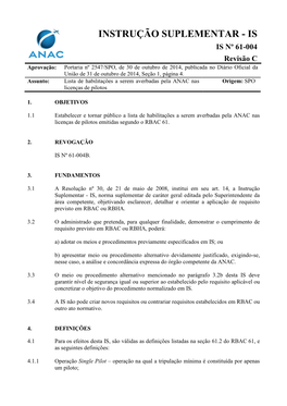 IS Nº 61-004 Revisão C Aprovação: Portaria Nº 2547/SPO, De 30 De Outubro De 2014, Publicada No Diário Oficial Da União De 31 De Outubro De 2014, Seção 1, Página 4