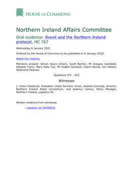 Northern Ireland Affairs Committee Oral Evidence: Brexit and the Northern Ireland Protocol, HC 767