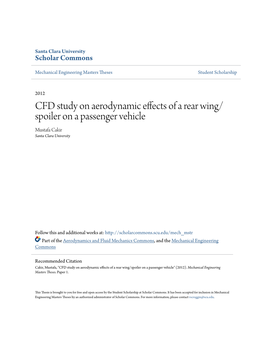 CFD Study on Aerodynamic Effects of a Rear Wing/Spoiler on a Passenger Vehicle