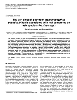 The Ash Dieback Pathogen Hymenoscyphus Pseudoalbidus Is Associated with Leaf Symptoms on Ash Species (Fraxinus Spp.)