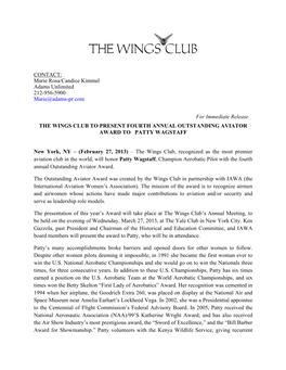 CONTACT: Marie Rosa/Candice Kimmel Adams Unlimited 212-956-5900 Marie@Adams-Pr.Com for Immediate Release the WINGS CLUB to PRES