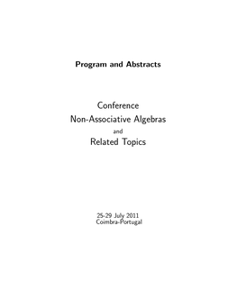 Conference Non-Associative Algebras Related Topics