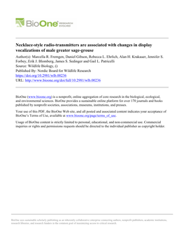 Necklace-Style Radio-Transmitters Are Associated with Changes in Display Vocalizations of Male Greater Sage-Grouse Author(S): Marcella R