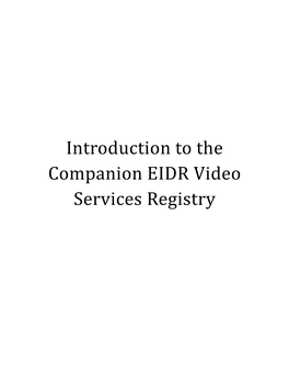 Introduction to the Companion EIDR Video Services Registry