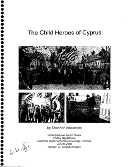 The Child Heroes of Cyprus • • • • • • • • I Ii