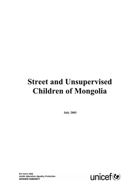 Street and Unsupervised Children of Mongolia