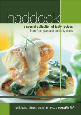 A Special Collection of Tasty Recipes from Grampian and Celebrity Chefs